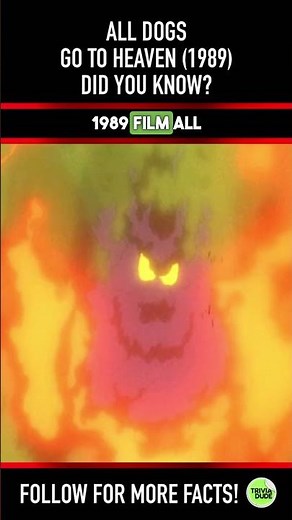 Did you know THIS about ALL DOGS GO TO HEAVEN (1989)? Movie Facts & Trivia 4
