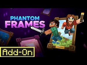Minecraft bedrock/MCPE phantom frames addon download and review