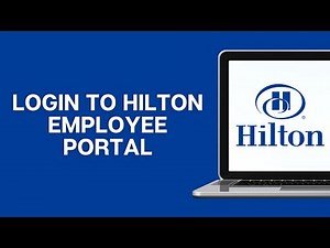 How to Login to Hilton Employee Portal