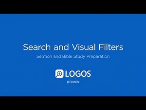 Search and Visual Filters | Logos Bible Software