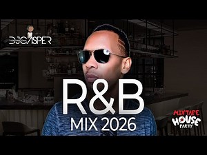 R&B Vibes Live 2026 | House Party Remixes | DJ Casper Mix