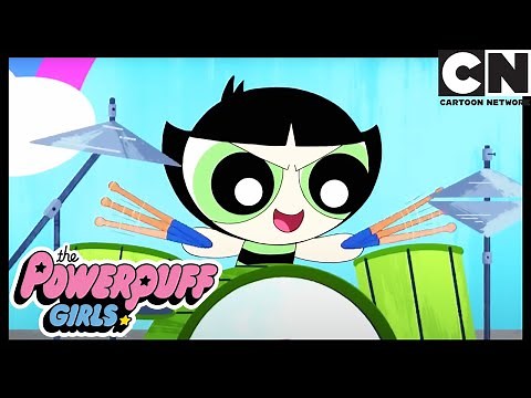 Rockstar Girls | Powerpuff Girls | Cartoon Network