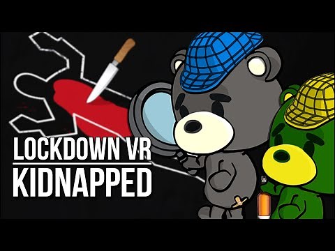 Lockdown VR: Kidnapped | Can We Escape Before We Die??