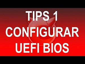 Configurar UEFI BIOS