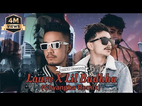 Laure X Lil Buddha - Chyangba||Mr.19XX
