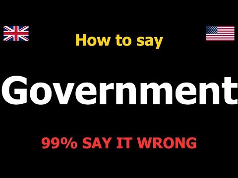 How to PRONOUNCE Government (Say it Correctly)