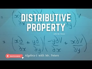 The Distributive Property Explained || Distributive Property || Algebra-1 With Mr. Peters