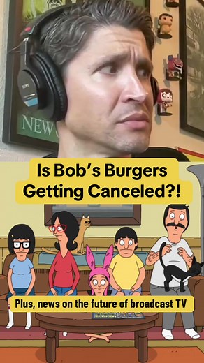 Is Bob’s Burgers Getting Canceled? Latest Broadcast TV News
