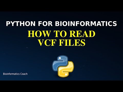 Read VCF files with Python Pandas | Python for Bioinformatics | DNA and Protein Sequences