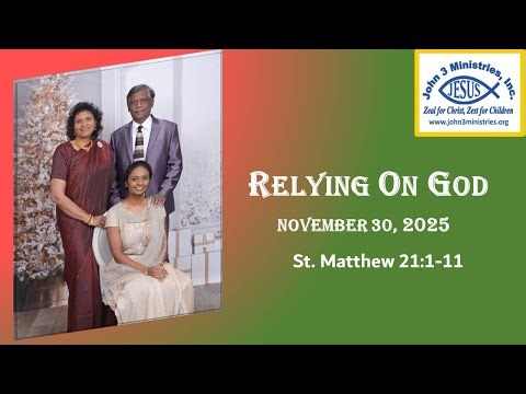 Relying on God - November 30, 2025
