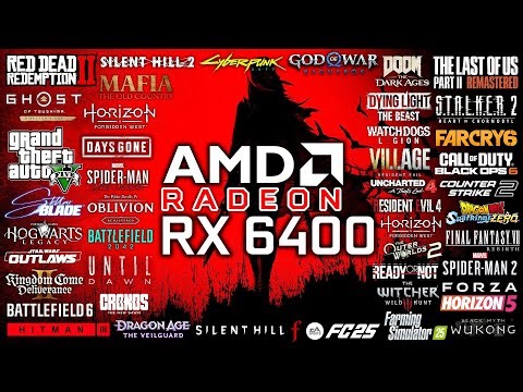 RX 6400 in 2025 - Test in 51 Games