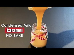 Homemade Caramel Condensed Milk NO-COOK | How to Make Caramel Flavored Condensed Milk