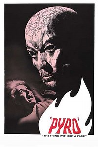 Pyro... The Thing Without a Face (1964) - Movie