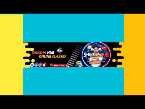SHIKSHA HUB ONLINE CLASSES Live Stream