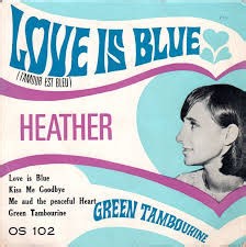 Heather - Love Is Blue