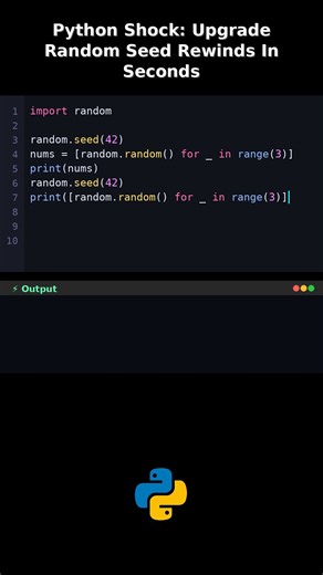 Python Shock: Upgrade Random Seed Rewinds In Seconds #pythonrewindschaostopic