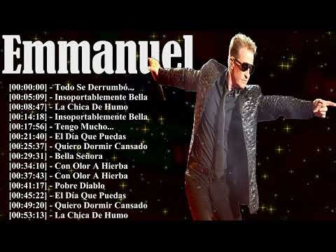 Emmanuel – Grandes éxitos con Quiero Dormir Cansado y Todo Se Derrumbó colección premium