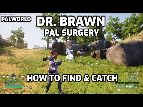 Palworld: Dr. Brawn - How to Find & Catch | Pal Surgery | Rainbow Passives [Updated in Description]