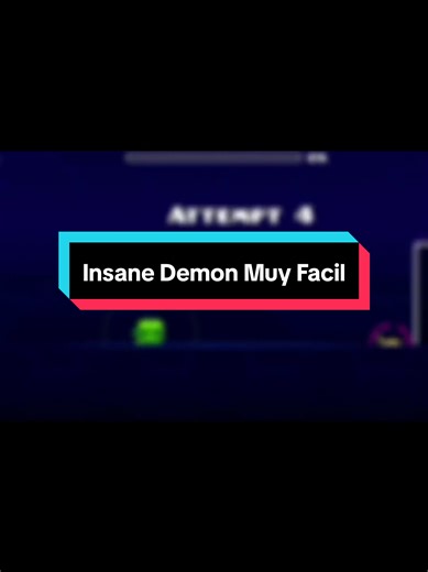 Insane Demon Muy Fácil en Geometry Dash