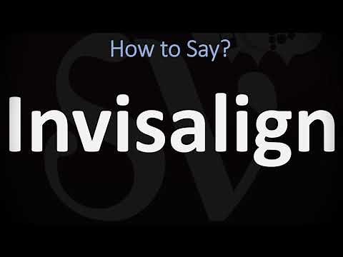 How to Pronounce Invisalign? (CORRECTLY)