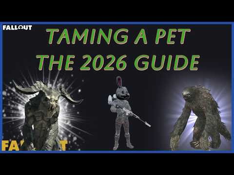 The BEST (2026) Guide To Taming A Camp Pet In Fallout 76.....