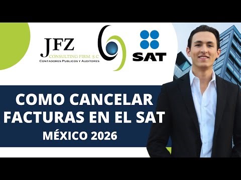 Como cancelar facturas en el SAT - México 2026