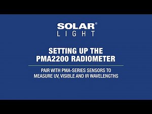 PMA2200 Radiometer Video Quickstart