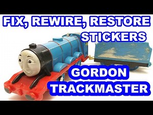 Fix, rewire & Restore Gordon Trackmaster Thomas & friends y sus amigos 托馬斯和朋友 Томас и друзья
