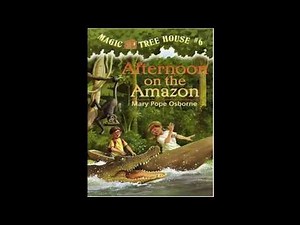 Magic Tree House: #6 Afternoon on the Amazon Chapter 1- 5 | Read by Quynh Giang
