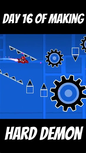day 16 of making a hard demon in geometrydash #gd #gmd #gaming #geometrydash #gddemon #demon #games