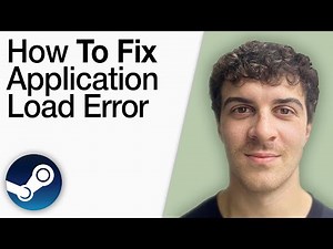 How To Fix Steam Application Load Error [2025 Full Guide]