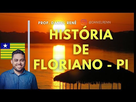 HISTORY OF FLORIANO - PIAUÍ - ORIGIN