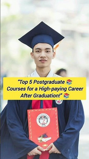 Top 5 Postgraduate courses for a High-paying career after graduation#CareerAfterGraduation
