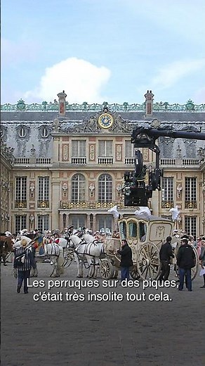 Mémoires de château - Tournages et événements au château de Versailles 3/3