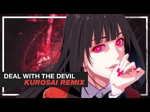 Kakegurui OP - Deal with the Devil | Kurosai Remix
