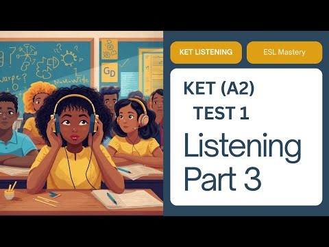 KET A2 Listening Practice Test 2025 with Answers | Listening Part 3
