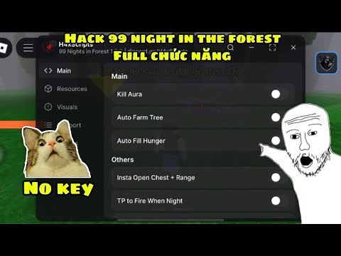 H.a.c.k 99 night in the forest.Script h4x [NO KEY] -full chức năng/ || LogLai Roblox