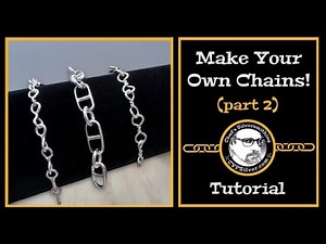 Make Your Own Chains 2: A Silversmithing Tutorial
