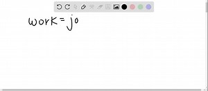 Give two definitions of work. | Numerade