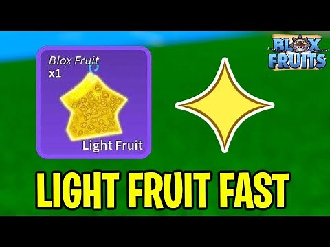 EASY WAY TO GET LIGHT FRUIT FAST IN BLOX FRUITS Roblox