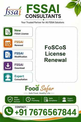 Apply for FoSCoS License Renewal | Expert FSSAI Consultants | Food Safar