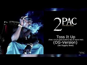 2Pac - Toss It Up (OG Version) (Feat. K-CI & JoJo & Danny Boy & Aaron Hall) (No Diggity Beat)