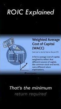 Return on Invested Capital ROIC explained