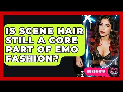Is Scene Hair Still A Core Part Of Emo Fashion? - Emo Kid Forever