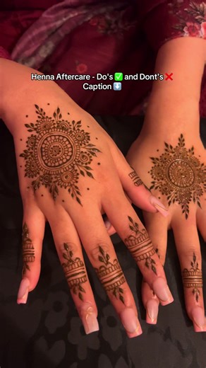 Henna Aftercare Tips: Do's and Don'ts for Best Results