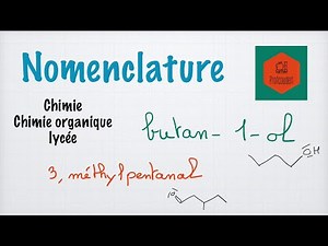 La nomenclature en chimie organique