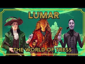 Lumar: The World From Tress of the Emerald Sea