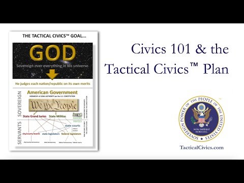 Civics 101 and the Tactical Civics™ Plan
