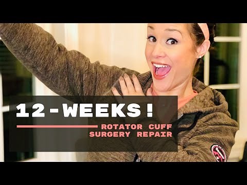 12 weeks after Rotator Cuff Surgery Repair