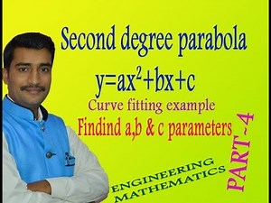 How to solve Second degree parabola Straight line y=ax^2+bx+c example(PART-4)